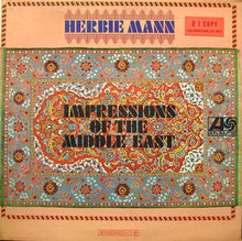 Load image into Gallery viewer, Herbie Mann : Impressions Of The Middle East (LP, Album, Mono, Promo)
