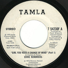 Load image into Gallery viewer, Eddie Kendricks : Girl You Need A Change Of Mind (7", Promo)
