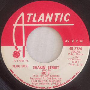 MC 5* : Shakin' Street (7", Mono, Promo, PL )