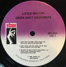 Load image into Gallery viewer, Little Milton : Grits Ain't Groceries (LP)
