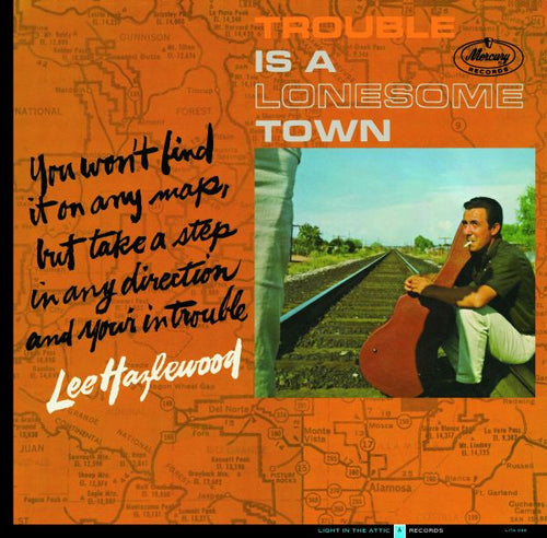 Lee Hazlewood : Trouble Is A Lonesome Town (2xLP, Album, Mono, RE)