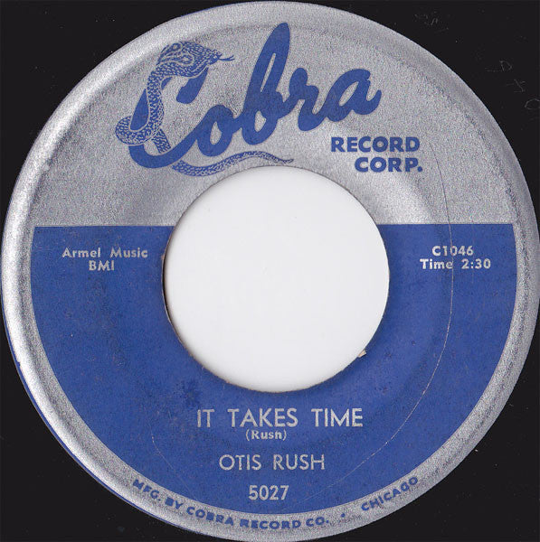 Otis Rush : It Takes Time / Checking On My Baby (7