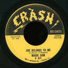 Load image into Gallery viewer, Magic Sam : Out Of Bad Luck / She Belongs To Me (7")
