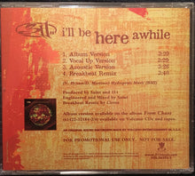 Load image into Gallery viewer, 311 : I&#39;ll Be Here Awhile (CD, Single, Promo)
