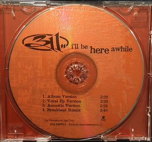 311 : I'll Be Here Awhile (CD, Single, Promo)