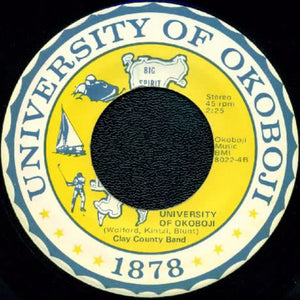 Clay County Band : Okoboji U / University Of Okoboji (7", Single)