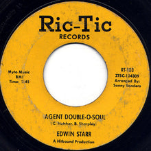 Load image into Gallery viewer, Edwin Starr : Agent Double-O-Soul (7&quot;, Single, Styrene)
