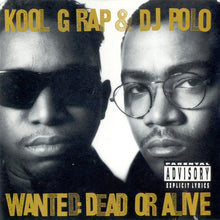 Load image into Gallery viewer, Kool G Rap &amp; DJ Polo* : Wanted: Dead Or Alive (CD, Album, Club, Col)
