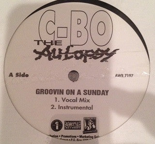 C-Bo : Groovin On A Sunday / America's Nightmare (12