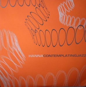 Hanna : Contemplatingjazz (2xLP, Album)