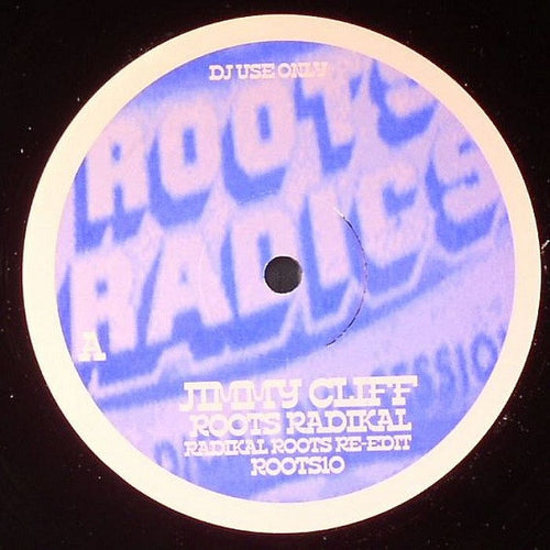 Jimmy Cliff / Jah Screechie* : Radikal Roots Re-Edits Volume 10 (12