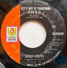 Load image into Gallery viewer, Funky People (5) : Let&#39;s Get It Together (You &amp; I) / Got To Have Brotherhood (7&quot;, Single, Styrene, She)
