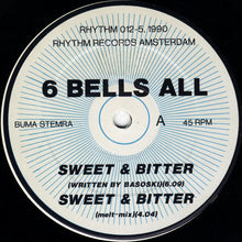 Load image into Gallery viewer, 6 Bells All : Sweet &amp; Bitter / Me The Mailman (12&quot;)
