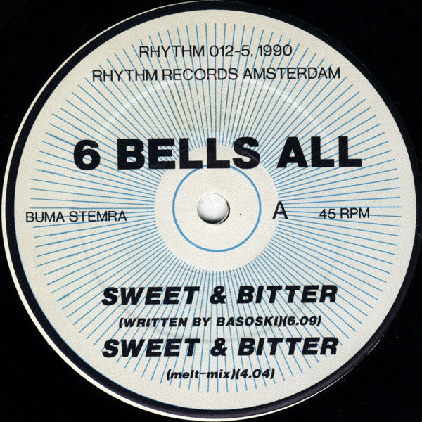 6 Bells All : Sweet & Bitter / Me The Mailman (12