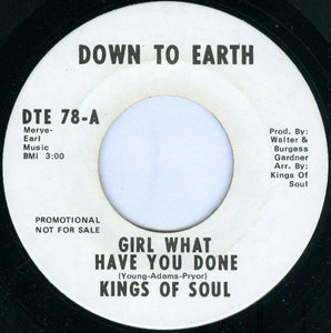 Kings Of Soul (2) : Girl What Have You Done (7", Promo)