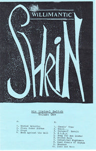 Willimantic Shrin* : Rin Liminal Switch (LP)