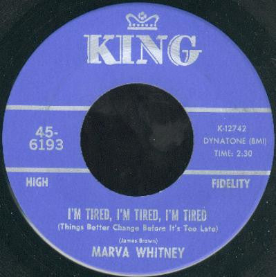 Marva Whitney : I'm Tired, I'm Tired, I'm Tired / If You Love Me (7