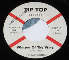 Load image into Gallery viewer, The Daylighters : Whisper Of The Wind / I Can&#39;t Stop Crying (7&quot;)
