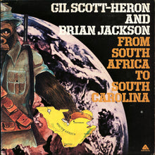 Load image into Gallery viewer, Gil Scott-Heron And Brian Jackson* : From South Africa To South Carolina (LP, Album, Gat)
