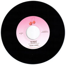 Load image into Gallery viewer, Social Lovers : So Right (7", Single)
