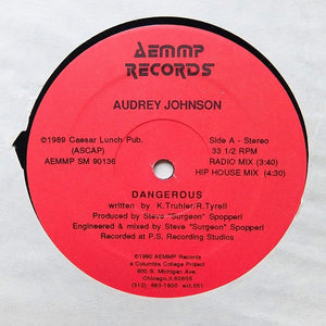 Audrey Johnson (3) : Dangerous (12")