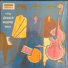 Load image into Gallery viewer, The Gerald Wiggins Trio : The Gerald Wiggins Trio (LP, RE)
