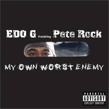 Load image into Gallery viewer, Edo G* Featuring Pete Rock : My Own Worst Enemy (CD, Album)
