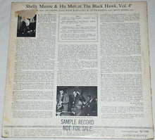 Load image into Gallery viewer, Shelly Manne &amp; His Men : At The Black Hawk, Vol. 4 (LP, Album, Mono)
