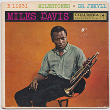 Load image into Gallery viewer, Miles Davis : Milestones / Dr. Jeckyll (7&quot;, EP)
