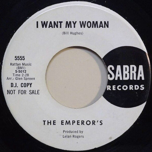 The Emperor's* : I Want My Woman / And Then (7