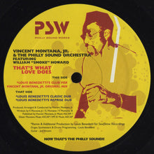 Load image into Gallery viewer, Vincent Montana, Jr. &amp; The Philly Sound Orchestra* Featuring William "Smoke" Howard : That's What Love Does (12")

