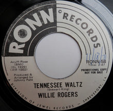 Load image into Gallery viewer, Willie Rogers (2) : Tennessee Waltz / Wake Up (7", Single, Promo)
