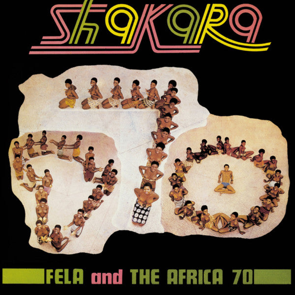 Fela* And The Africa 70* : Shakara (LP, Album, RE)