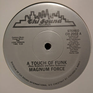Magnum Force (2) : A Touch Of Funk (12")