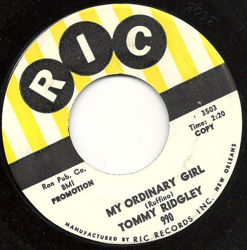 Tommy Ridgley : My Ordinary Girl / She's Got What It Takes  (7
