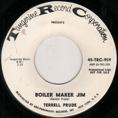 Terrell Prude : Boiler Maker Jim / Funky Soul (7