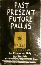 Load image into Gallery viewer, Various : Past Present Future Pallas (Cass, Promo, Smplr)
