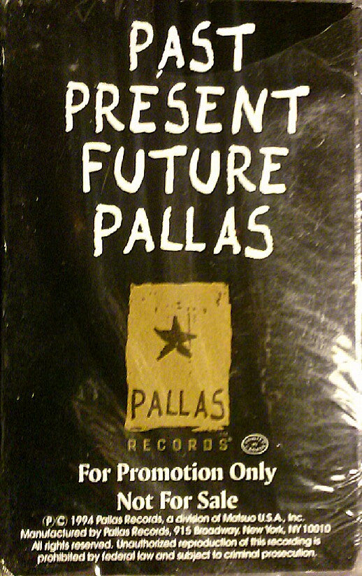 Various : Past Present Future Pallas (Cass, Promo, Smplr)