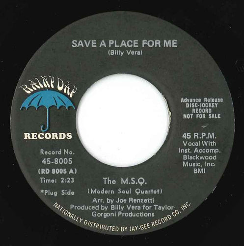 The M.S.Q. (Modern Soul Quartet) : Save A Place For Me (7