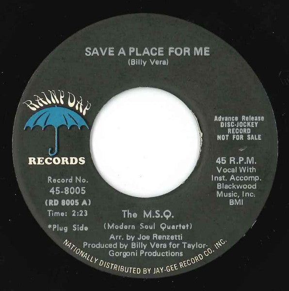 The M.S.Q. (Modern Soul Quartet) : Save A Place For Me (7