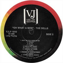 Load image into Gallery viewer, The Dells : Oh What A Nite (LP)
