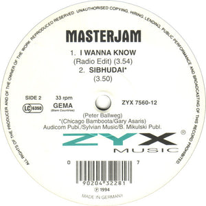 Masterjam : I Wanna Know (12")