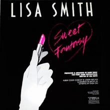 Load image into Gallery viewer, Lisa Smith (2) : Sweet Fantasy (12&quot;)
