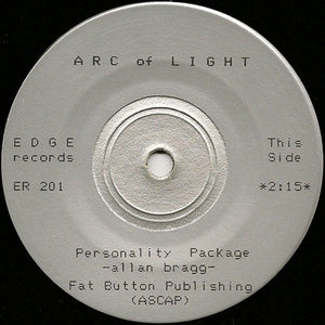 Arc Of Light : Personality Package / So You Told Her (7")