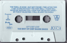 Load image into Gallery viewer, Chet Baker : The Best Of Chet Baker Sings (Cass, Comp)
