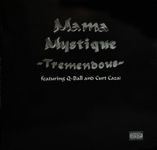 Load image into Gallery viewer, Mama Mystique : Tremendous (12")
