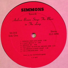 Load image into Gallery viewer, Arelean Brown : Sings The Blues In The Loop (LP)
