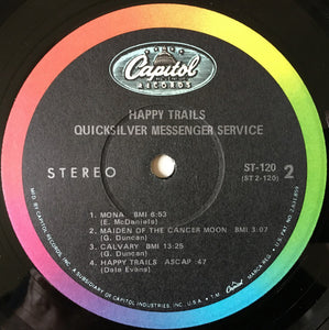 Quicksilver Messenger Service : Happy Trails (LP, Album, Jac)