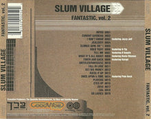 Load image into Gallery viewer, Slum Village : Fantastic, Vol. 2 (CD, Album)
