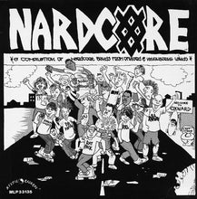 Load image into Gallery viewer, Various : Nardcore (LP, Comp)
